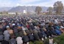 About 80,000 people offered Juma’atul Vida prayers at Hazratbal Shrine in Srinagar